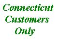 Connecticut Customers only